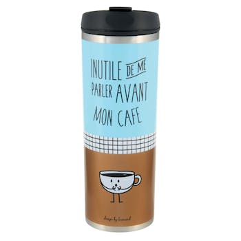 MON CAFE Mug isotherme INUTILE DE ME PARLER D7x20cm DLP